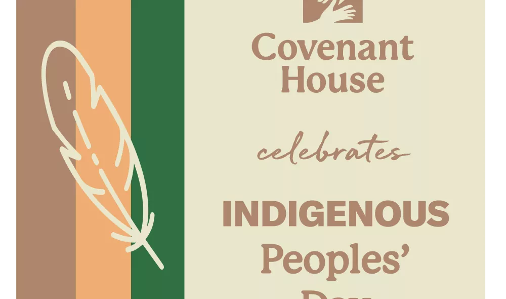 Covenant House Indigenous Peoples Day