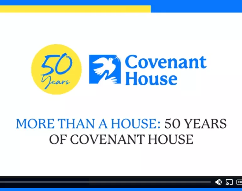 Covenant House | 50 Years of Service