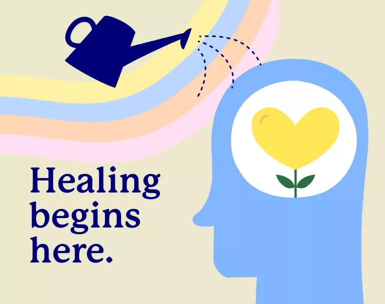 Mental Health Graphic with message "Healing begins here." | Covenant House - Donate today to help youth in need thrive and overcome mental health struggles.