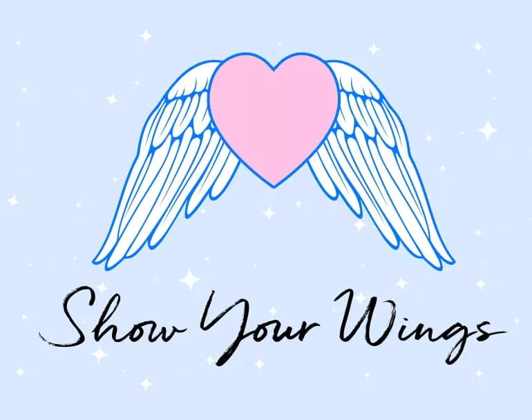 heart with wings. Message underneath says: "Show Your Wings" | Covenant House - Be An Angel Day