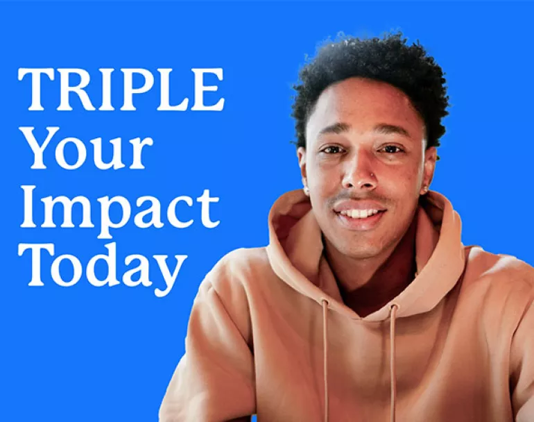 Covenant House End of Year 3X Match | Donate to support homeless youth in our care